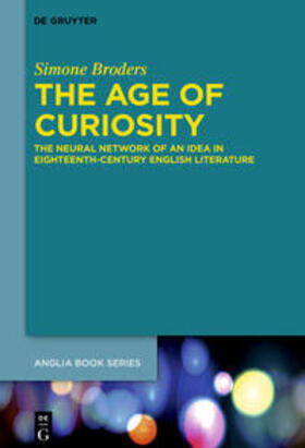 Broders |  The Age of Curiosity | eBook | Sack Fachmedien