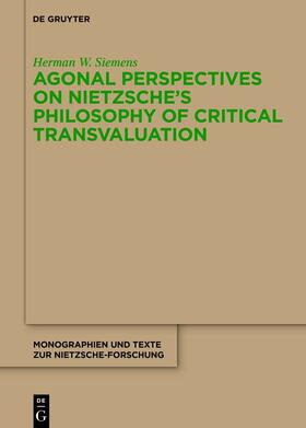 Siemens |  Agonal Perspectives on Nietzsche's Philosophy of Critical Transvaluation | eBook |  Sack Fachmedien