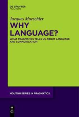 Moeschler |  Why Language? | eBook | Sack Fachmedien