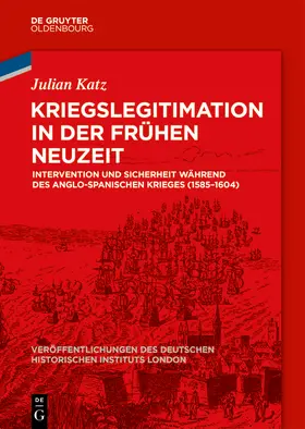 Katz |  Kriegslegitimation in der Frühen Neuzeit | Buch |  Sack Fachmedien