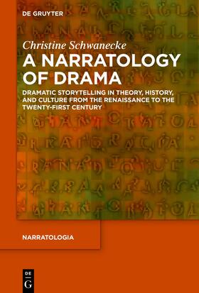 Schwanecke |  A Narratology of Drama | eBook | Sack Fachmedien