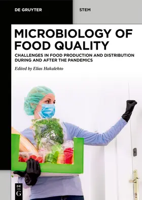 Hakalehto |  Microbiology of Food Quality | Buch |  Sack Fachmedien