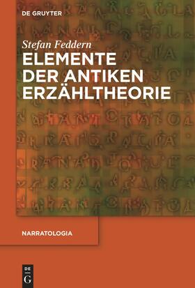 Feddern |  Elemente der antiken Erzähltheorie | Buch |  Sack Fachmedien
