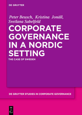 Beusch / Jonäll / Sabelfeld |  Corporate Governance in a Nordic Setting | Buch |  Sack Fachmedien