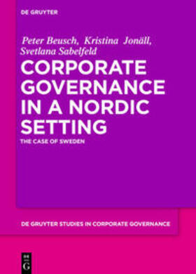 Beusch / Jonäll / Sabelfeld |  Corporate Governance in a Nordic Setting | eBook | Sack Fachmedien