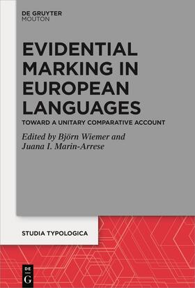 Wiemer / Marin-Arrese |  Evidential Marking in European Languages | Buch |  Sack Fachmedien