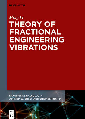 Li |  Theory of Fractional Engineering Vibrations | eBook | Sack Fachmedien