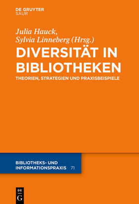 Hauck / Linneberg |  Diversität in Bibliotheken | Buch |  Sack Fachmedien
