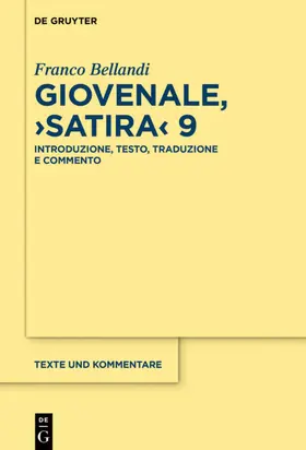 Bellandi |  Giovenale, ›Satira‹ 9 | eBook | Sack Fachmedien