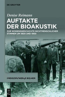 Reimann |  Auftakte der Bioakustik | eBook | Sack Fachmedien
