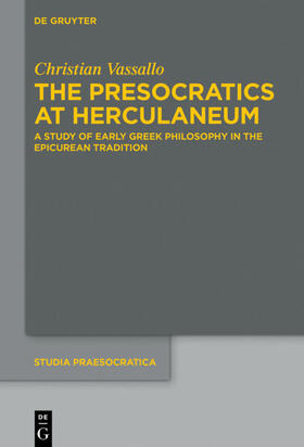 Vassallo |  The Presocratics at Herculaneum | eBook | Sack Fachmedien