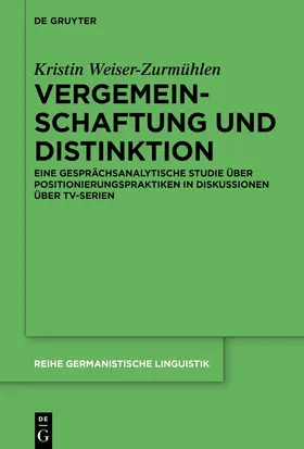 Weiser-Zurmühlen |  Vergemeinschaftung und Distinktion | Buch |  Sack Fachmedien