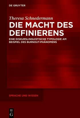 Schnedermann |  Die Macht des Definierens | eBook | Sack Fachmedien