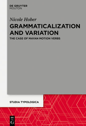Hober |  Grammaticalization and Variation | Buch |  Sack Fachmedien