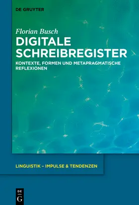 Busch |  Digitale Schreibregister | Buch |  Sack Fachmedien