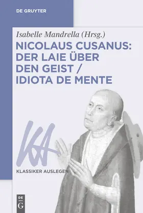 Mandrella | Nicolaus Cusanus: Der Laie über den Geist / Idiota de mente | E-Book | sack.de