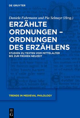 Fuhrmann / Selmayr |  Erzählte Ordnungen – Ordnungen des Erzählens | eBook | Sack Fachmedien