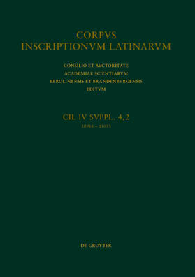 Solin / Varone / Kruschwitz |  CIL IV Inscriptiones parietariae Pompeianae Herculanenses Stabianae. Suppl. pars 4. Inscriptiones parietariae Pompeianae. Fasc. 2 | eBook | Sack Fachmedien