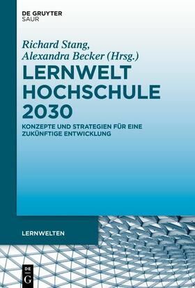 Stang / Becker |  Lernwelt Hochschule 2030 | eBook | Sack Fachmedien
