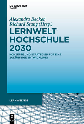 Becker / Stang | Lernwelt Hochschule 2030 | E-Book | sack.de