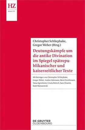 Schliephake / Weber |  Deutungskämpfe um die antike Divination im Spiegel spätrepublikanischer und kaiserzeitlicher Texte | eBook | Sack Fachmedien