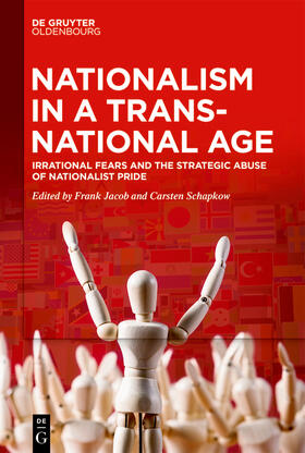 Jacob / Schapkow |  Nationalism in a Transnational Age | Buch |  Sack Fachmedien