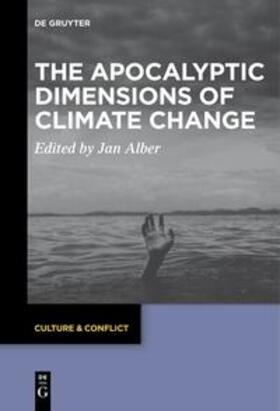 Alber |  The Apocalyptic Dimensions of Climate Change | eBook | Sack Fachmedien