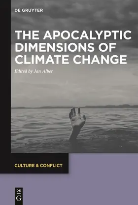 Alber |  The Apocalyptic Dimensions of Climate Change | eBook | Sack Fachmedien