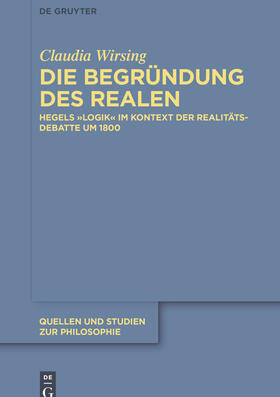 Wirsing |  Die Begründung des Realen | eBook |  Sack Fachmedien