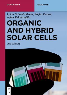 Schmidt-Mende / Kraner / Fakharuddin |  Organic and Hybrid Solar Cells | eBook | Sack Fachmedien