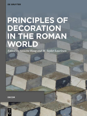 Haug / Lauritsen | Principles of Decoration in the Roman World | E-Book | sack.de