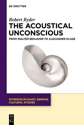 Ryder |  The Acoustical Unconscious | eBook | Sack Fachmedien