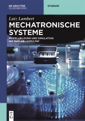 Lambert |  Mechatronische Systeme | eBook | Sack Fachmedien