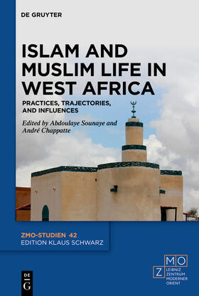 Sounaye / Chappatte | Islam and Muslim Life in West Africa | E-Book | sack.de