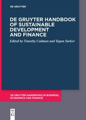 Cadman / Sarker |  De Gruyter Handbook of Sustainable Development and Finance | eBook | Sack Fachmedien