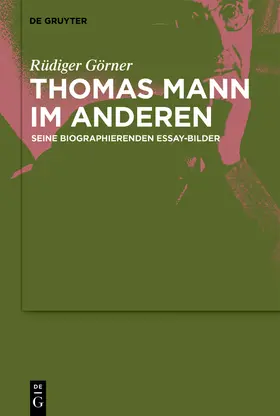 Görner |  Thomas Mann im Anderen | eBook | Sack Fachmedien