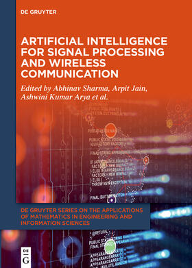 Sharma / Jain / Kumar Arya |  Artificial Intelligence for Signal Processing and Wireless Communication | eBook | Sack Fachmedien