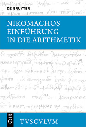 Nikomachos / Brodersen |  Einführung in die Arithmetik | Buch |  Sack Fachmedien