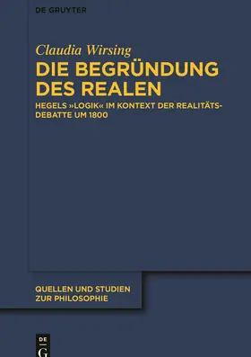 Wirsing |  Die Begründung des Realen | Buch |  Sack Fachmedien