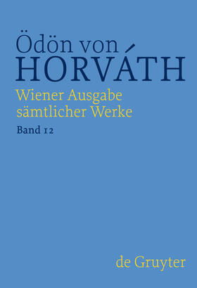 Streitler-Kastberger / Horvath / Horváth |  Dramenfragmente und Werkprojekte Drama | Buch |  Sack Fachmedien