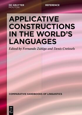 Zuniga / Creissels / Zu´n~iga |  Applicative Constructions in the World’s Languages | Buch |  Sack Fachmedien