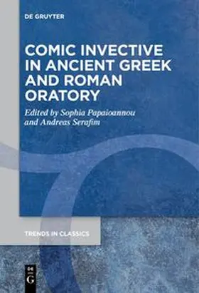 Papaioannou / Serafim |  Comic Invective in Ancient Greek and Roman Oratory | eBook | Sack Fachmedien