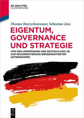 Hutzschenreuter / Jans |  Eigentum, Governance und Strategie | eBook | Sack Fachmedien