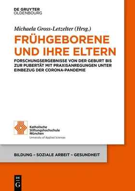 Gross-Letzelter |  Frühgeborene und ihre Eltern | eBook | Sack Fachmedien