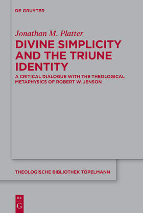 Platter |  Divine Simplicity and the Triune Identity | eBook | Sack Fachmedien