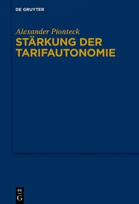 Pionteck | Stärkung der Tarifautonomie | E-Book | sack.de