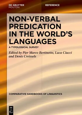 Bertinetto / Ciucci / Creissels |  Non-verbal Predication in the World’s Languages | Buch |  Sack Fachmedien