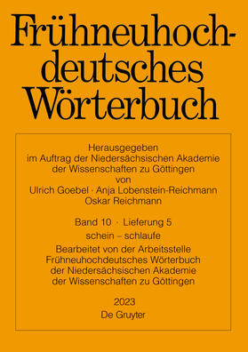  Frühneuhochdeutsches Wörterbuch. Band 10/Lieferung 5: schein – schlaufe | Buch |  Sack Fachmedien