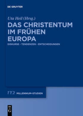 Heil |  Das Christentum im frühen Europa | Buch |  Sack Fachmedien