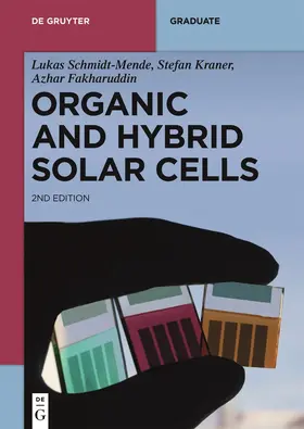 Schmidt-Mende / Kraner / Fakharuddin |  Organic and Hybrid Solar Cells | Buch |  Sack Fachmedien